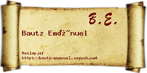 Bautz Emánuel névjegykártya